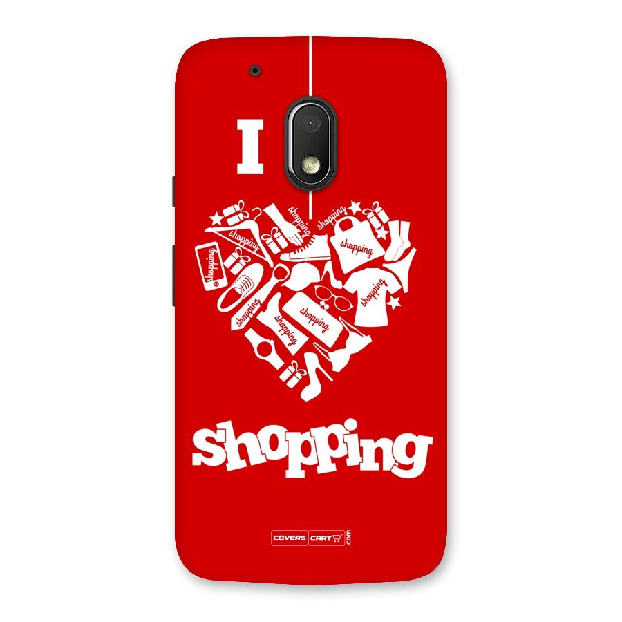 I Love Shopping Back Case for Moto G4 Play