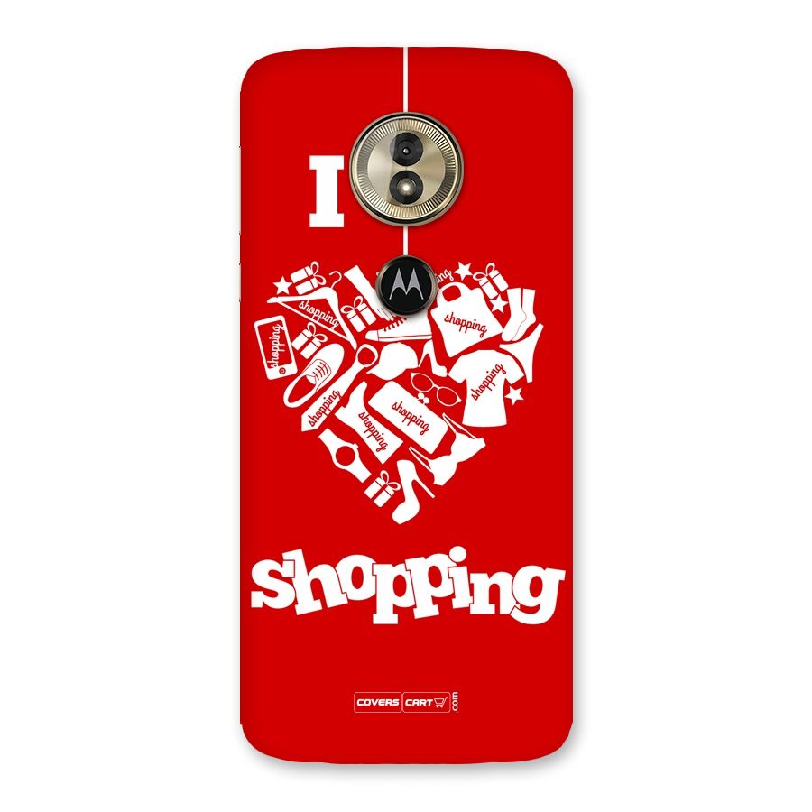 I Love Shopping Back Case for Moto G6 Play