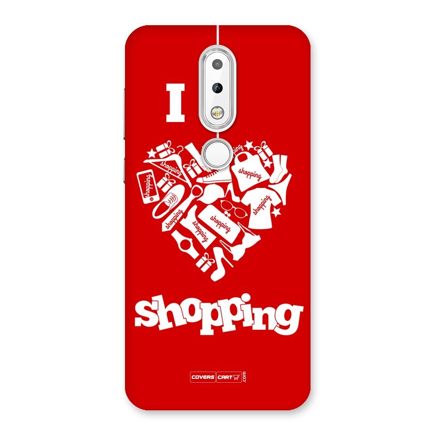 I Love Shopping Back Case for Nokia 6.1 Plus