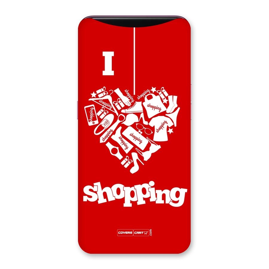 I Love Shopping Back Case for Oppo Find X