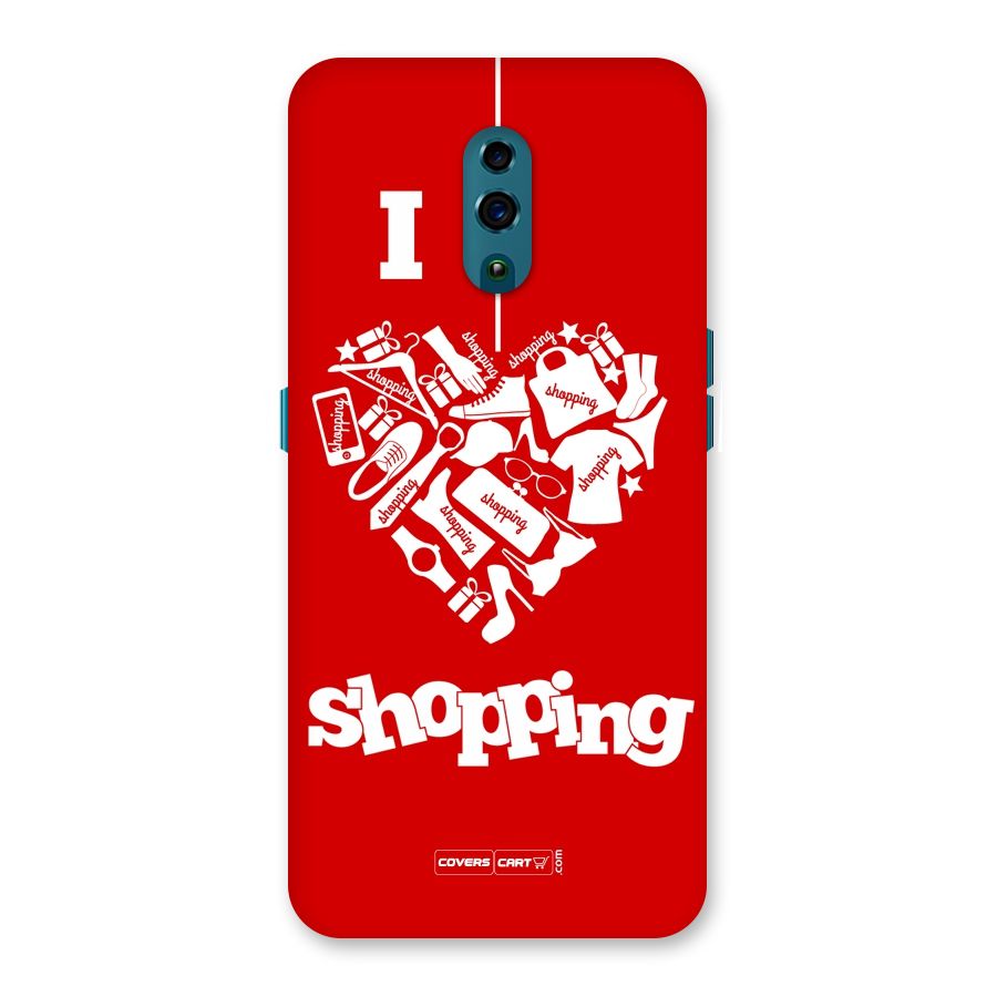 I Love Shopping Back Case for Oppo Reno