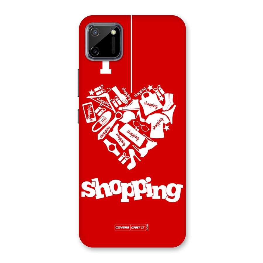 I Love Shopping Back Case for Realme C11