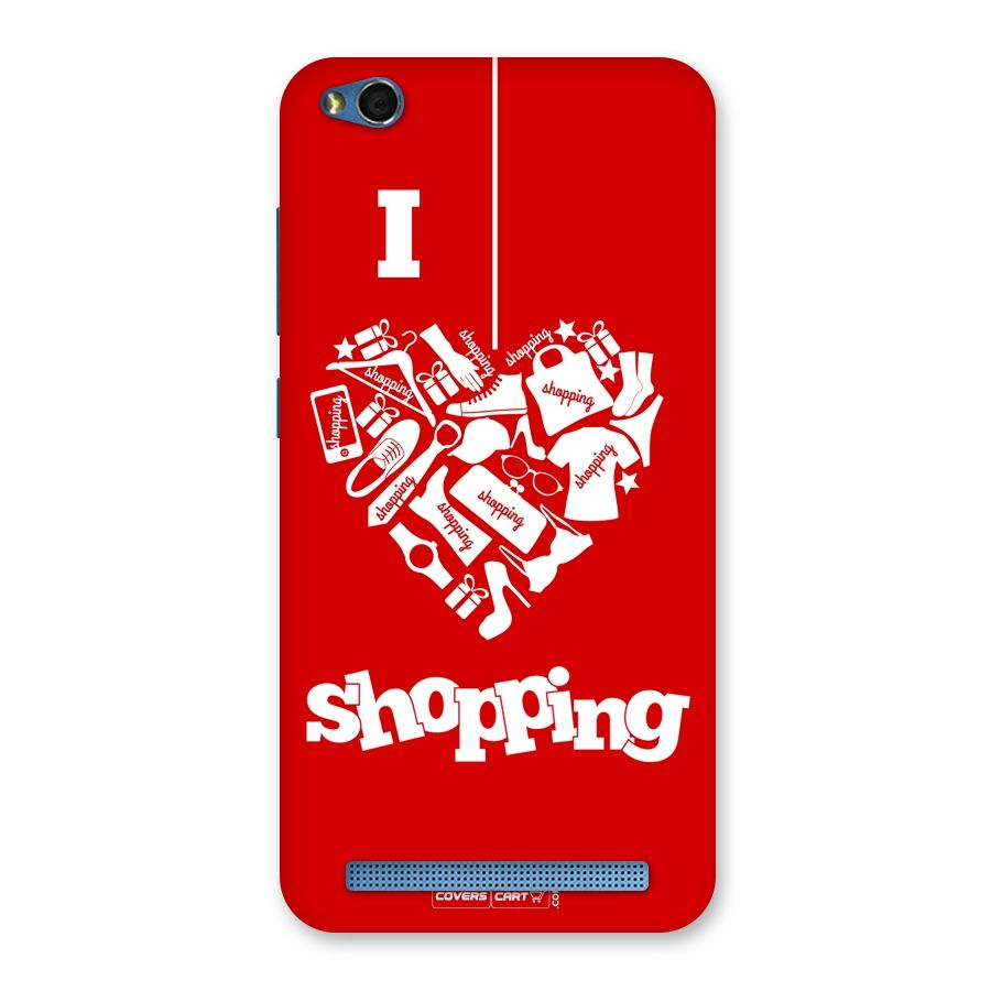 I Love Shopping Back Case for Redmi 5A