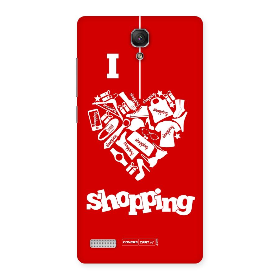 I Love Shopping Back Case for Redmi Note