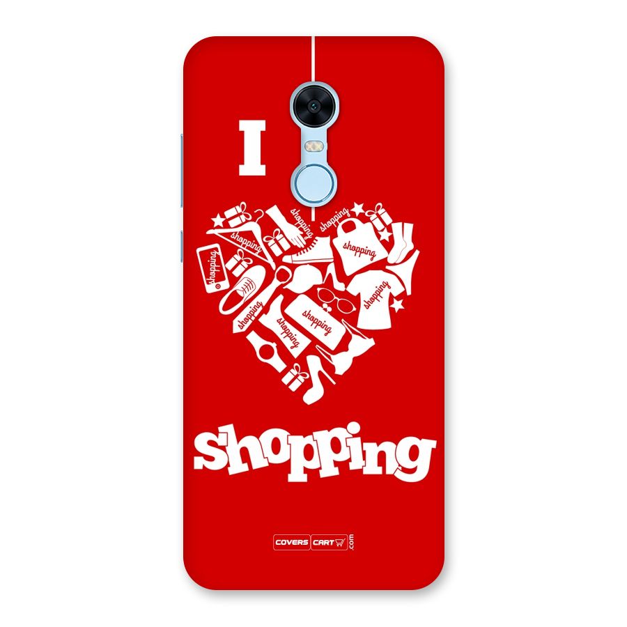 I Love Shopping Back Case for Redmi Note 5