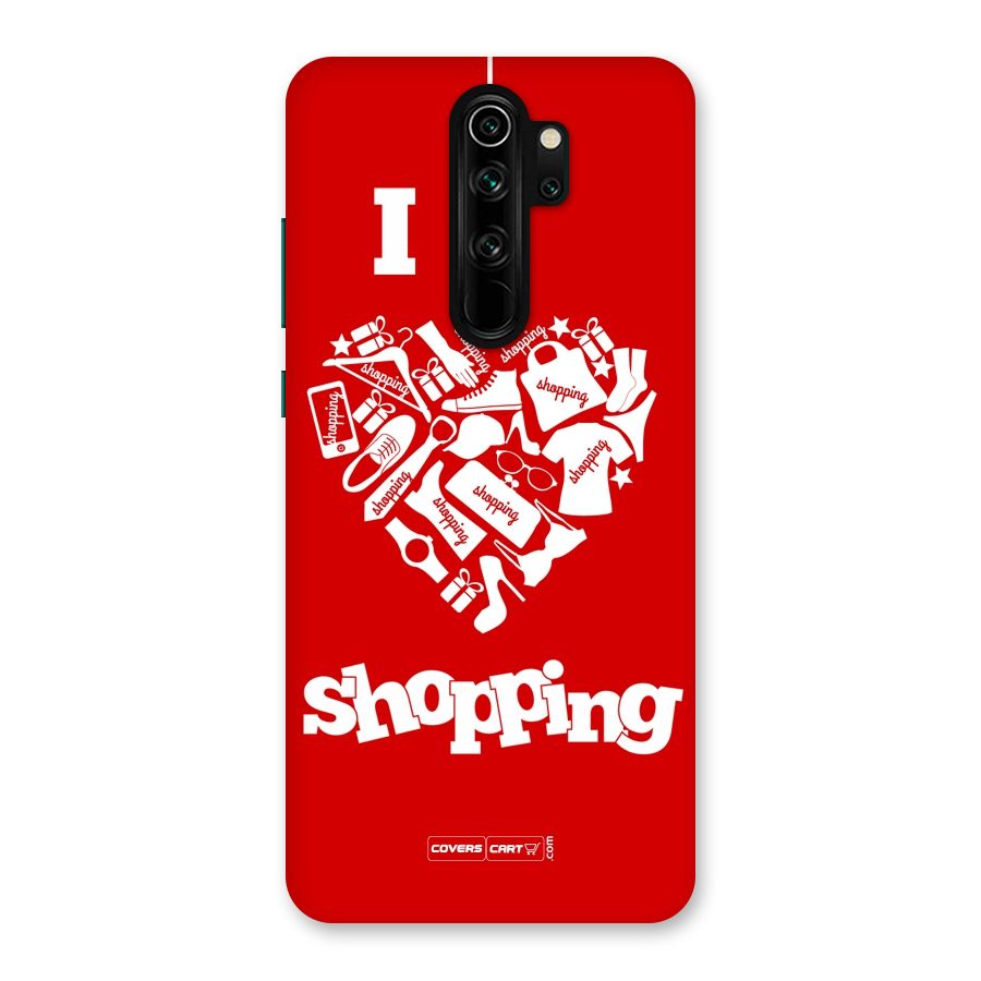I Love Shopping Back Case for Redmi Note 8 Pro