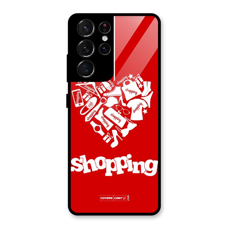 I Love Shopping Glass Back Case for Galaxy S21 Ultra 5G