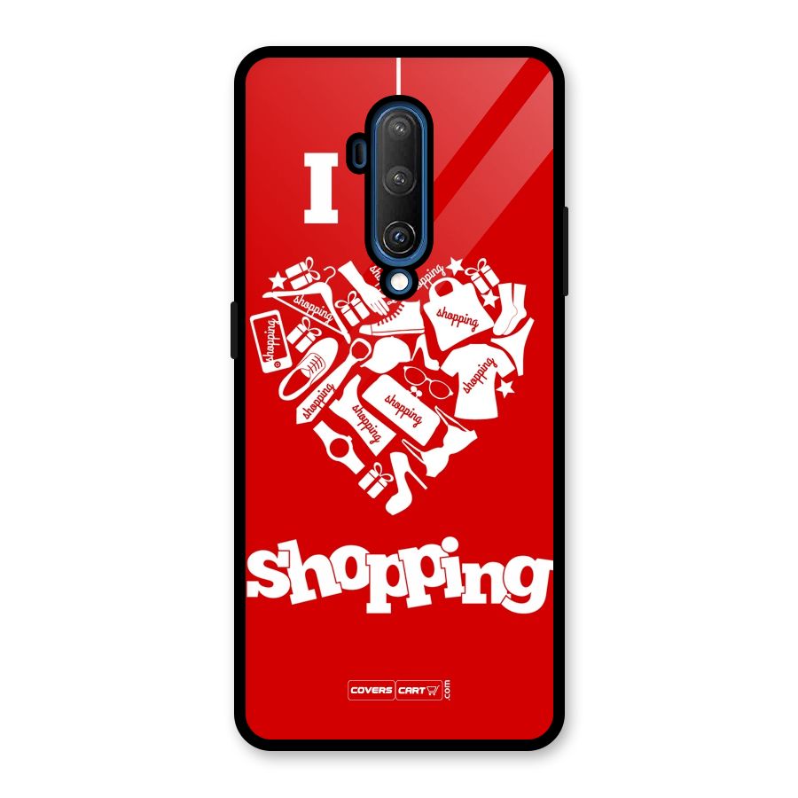 I Love Shopping Glass Back Case for OnePlus 7T Pro
