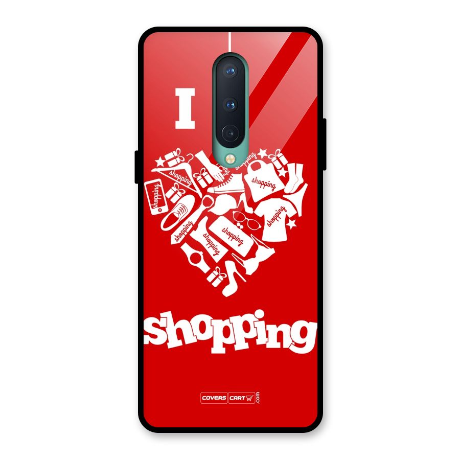 I Love Shopping Glass Back Case for OnePlus 8