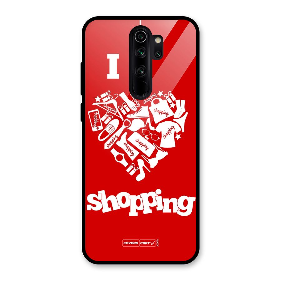 I Love Shopping Glass Back Case for Redmi Note 8 Pro