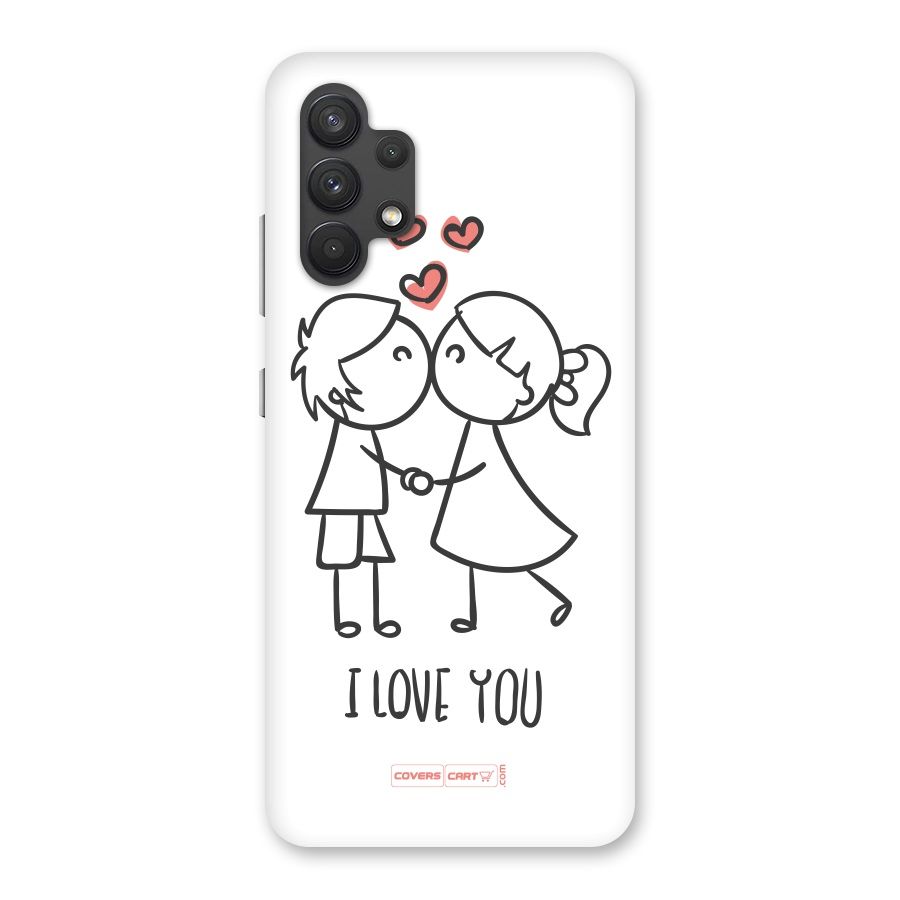 I Love You Back Case for Galaxy A32