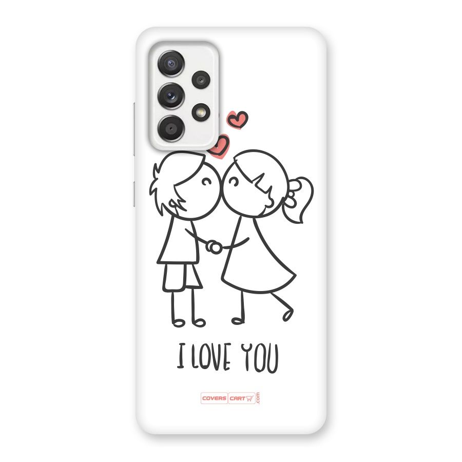 I Love You Back Case for Galaxy A52