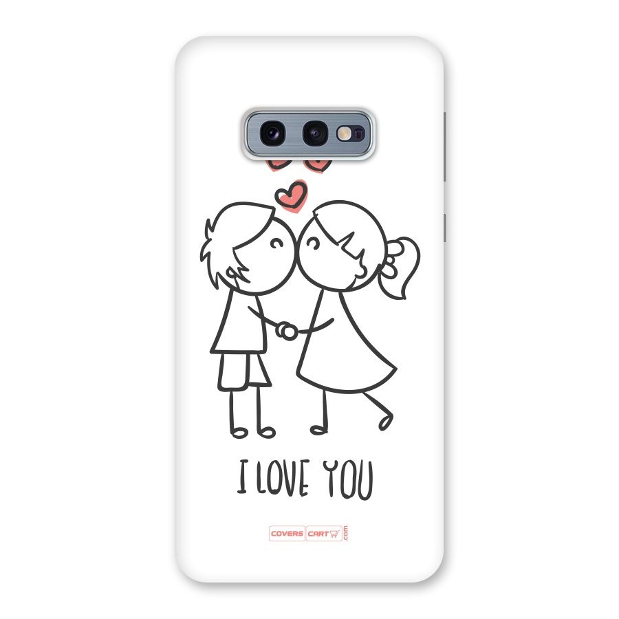 I Love You Back Case for Galaxy S10e