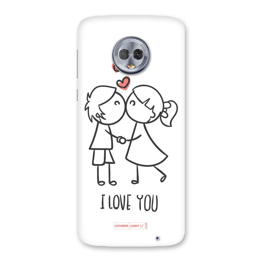 I Love You Back Case for Moto G6 Plus