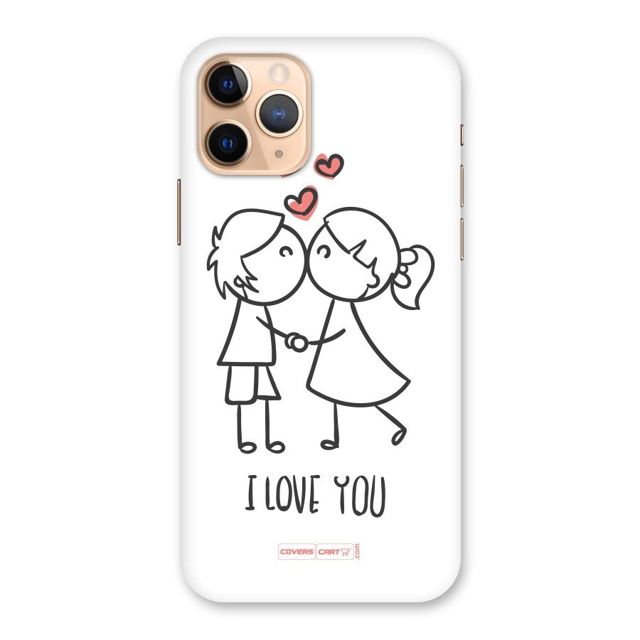 I Love You Back Case for iPhone 11 Pro