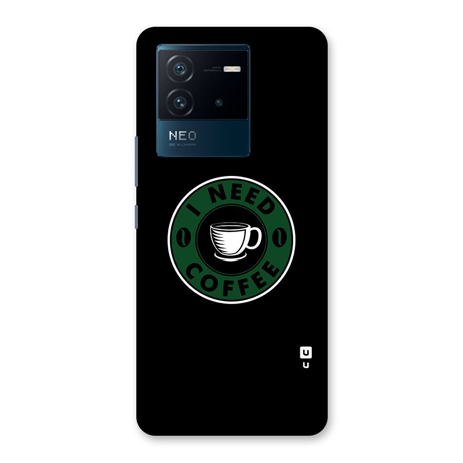 I Need Coffee Classic Back Case for Vivo iQOO Neo 6 5G