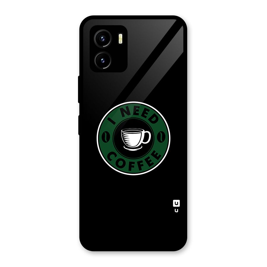 I Need Coffee Classic Glass Back Case for Vivo Y15s