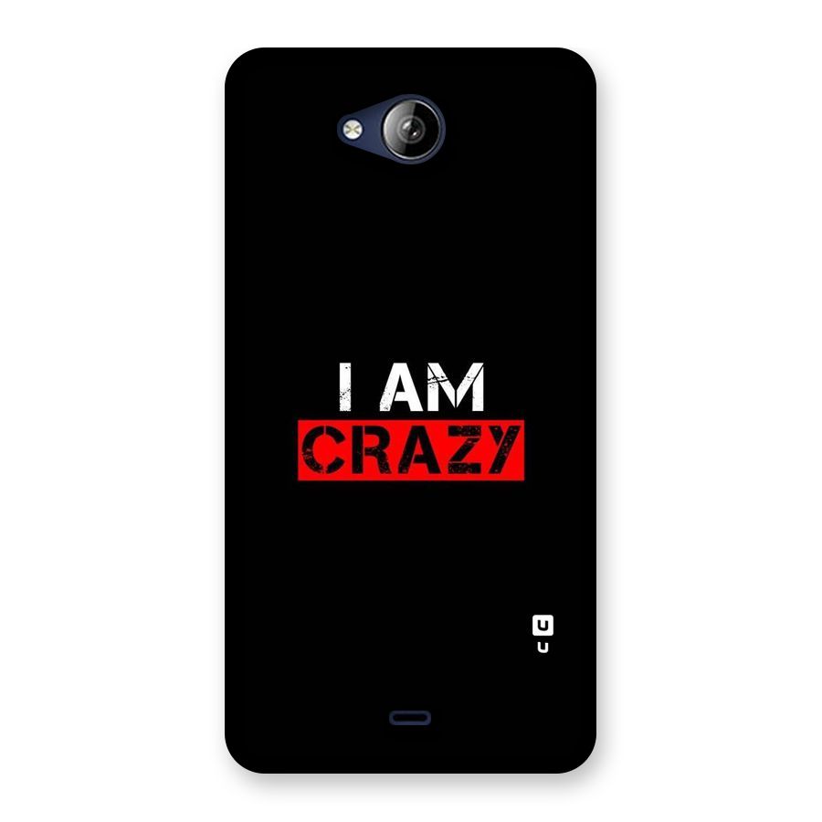 I am Crazy Back Case for Canvas Play Q355