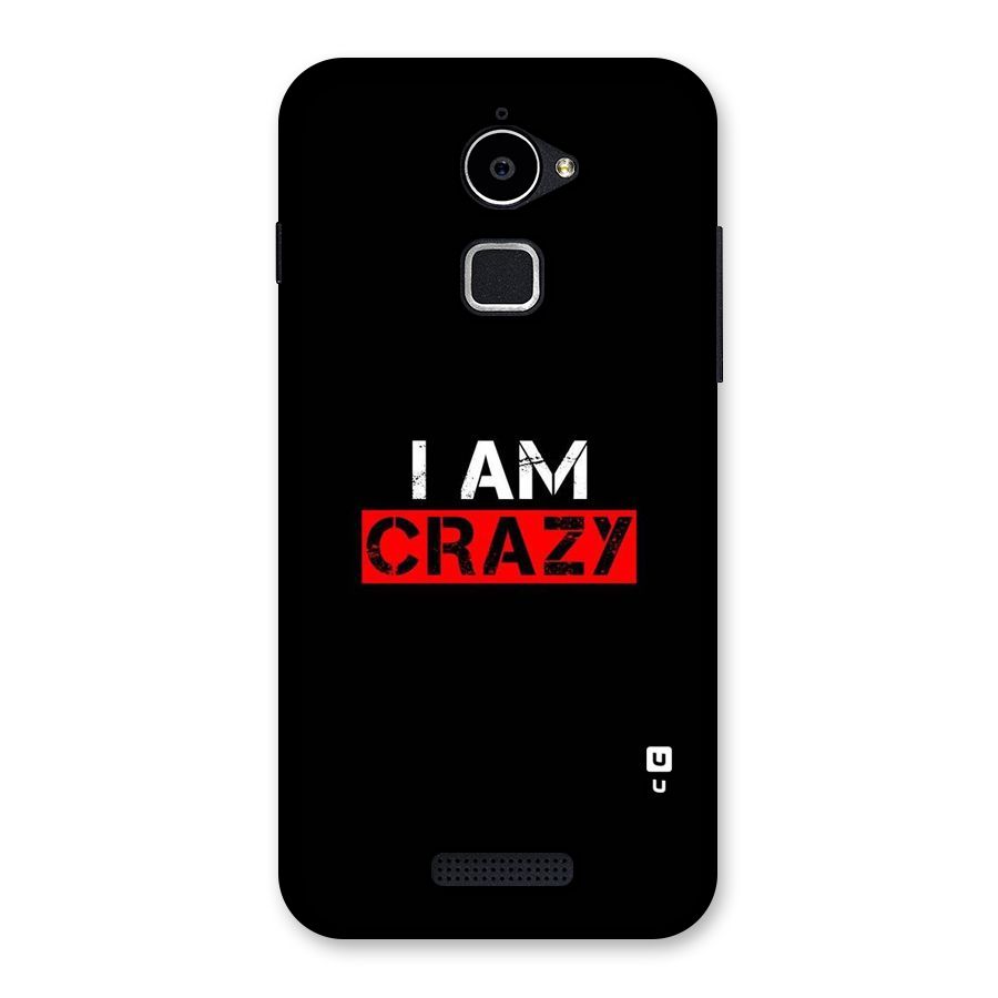 I am Crazy Back Case for Coolpad Note 3 Lite