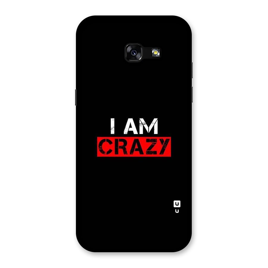 I am Crazy Back Case for Galaxy A5 2017
