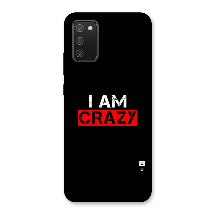 I am Crazy Back Case for Galaxy M02s