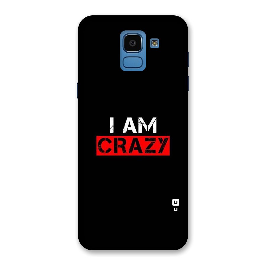 I am Crazy Back Case for Galaxy On6