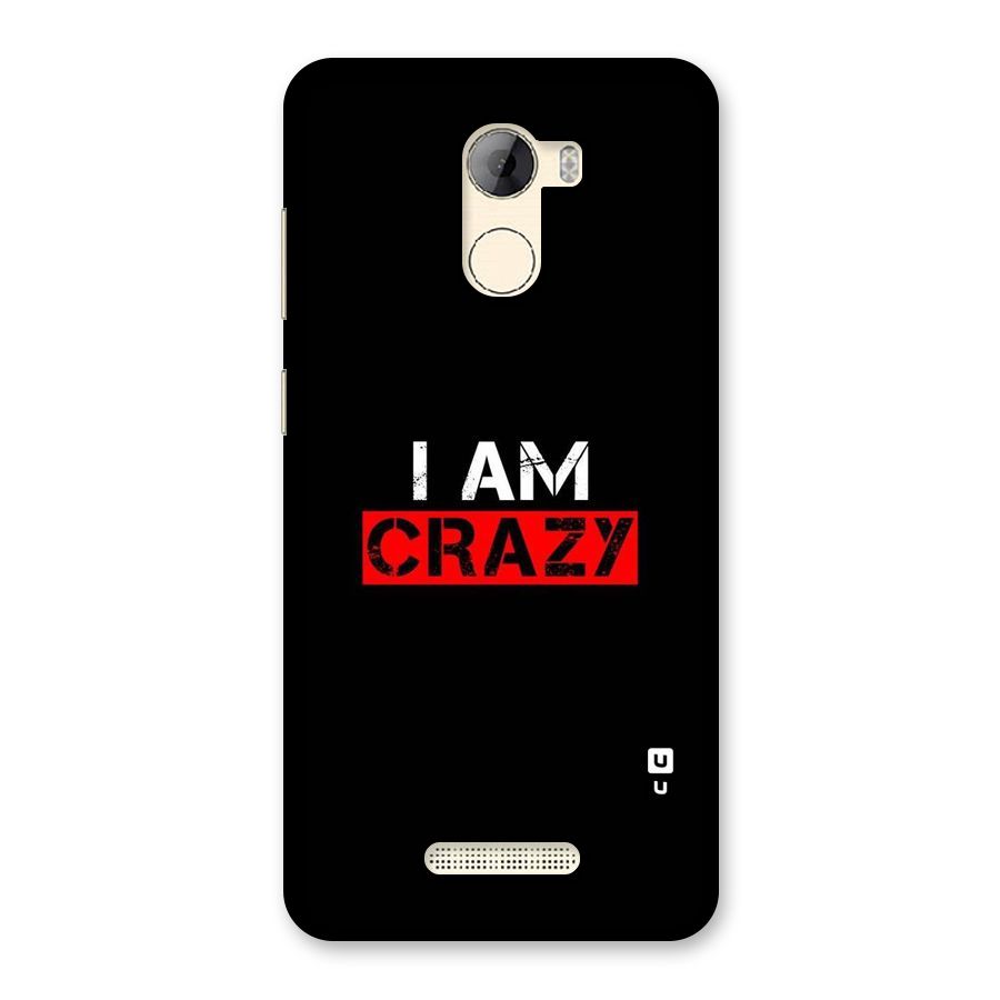 I am Crazy Back Case for Gionee A1 LIte
