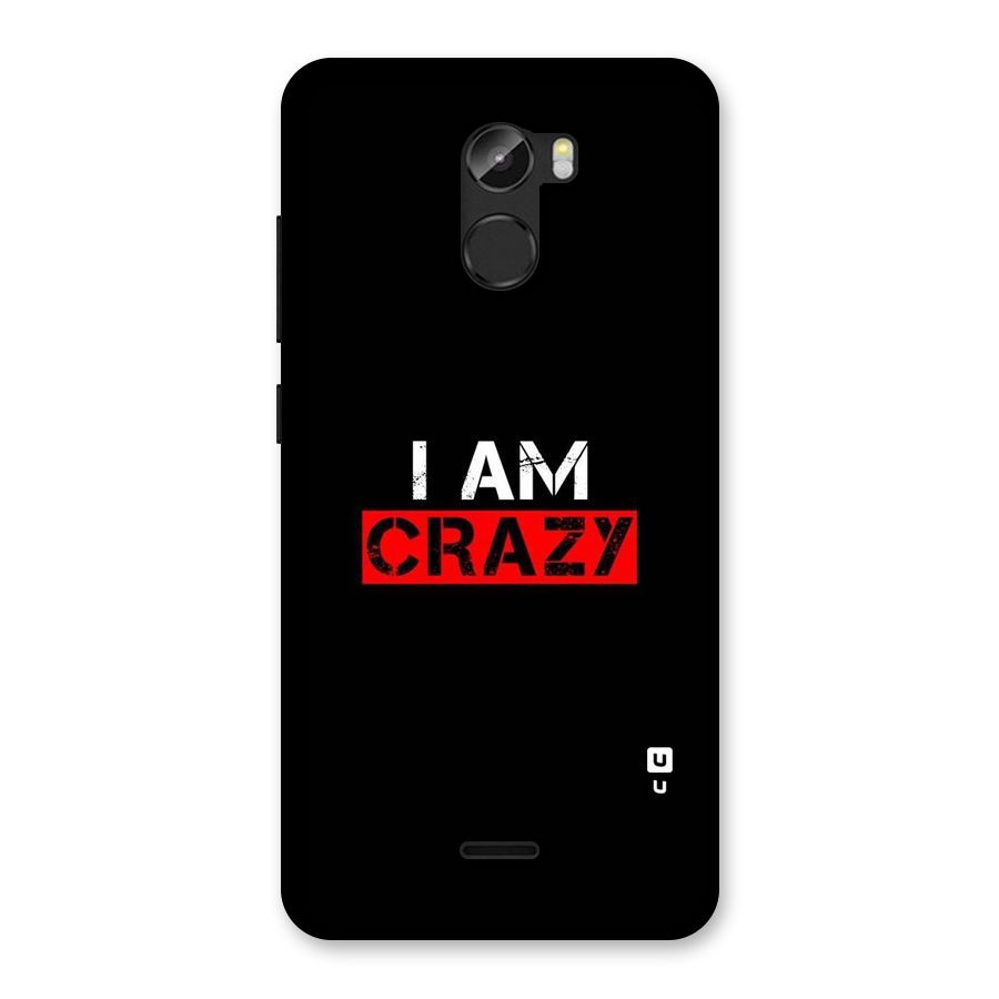 I am Crazy Back Case for Gionee X1