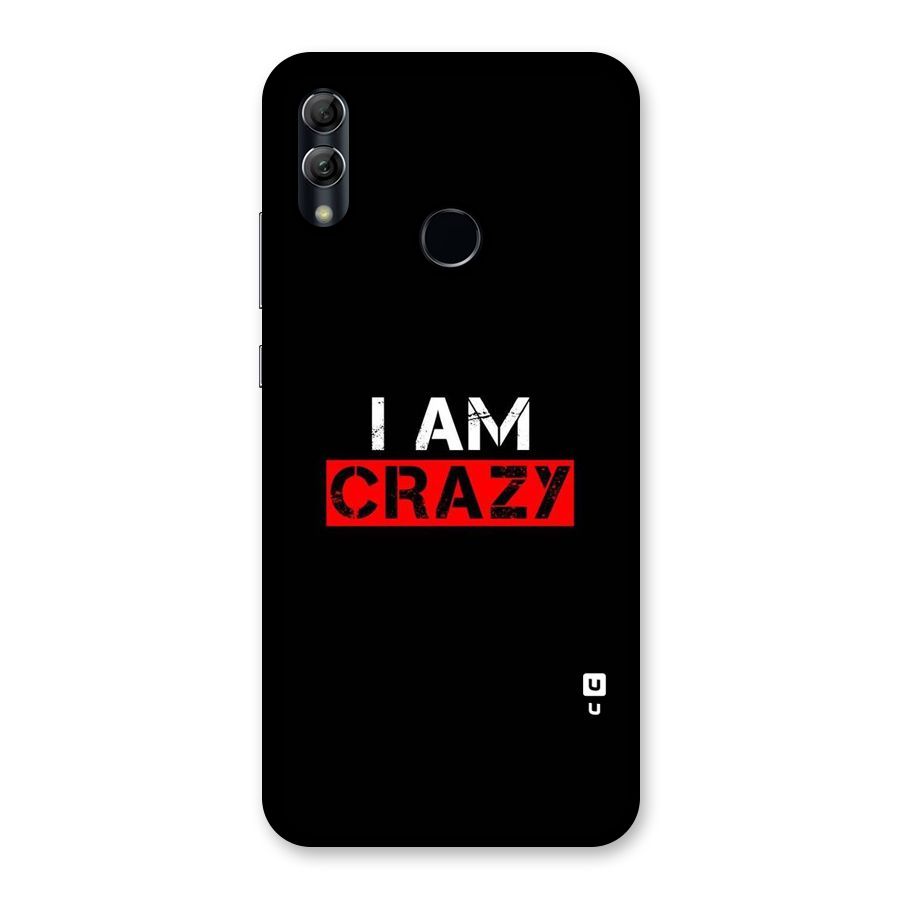 I am Crazy Back Case for Honor 10 Lite