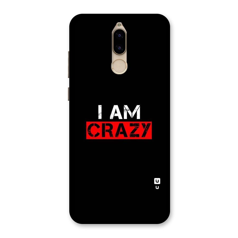 I am Crazy Back Case for Honor 9i