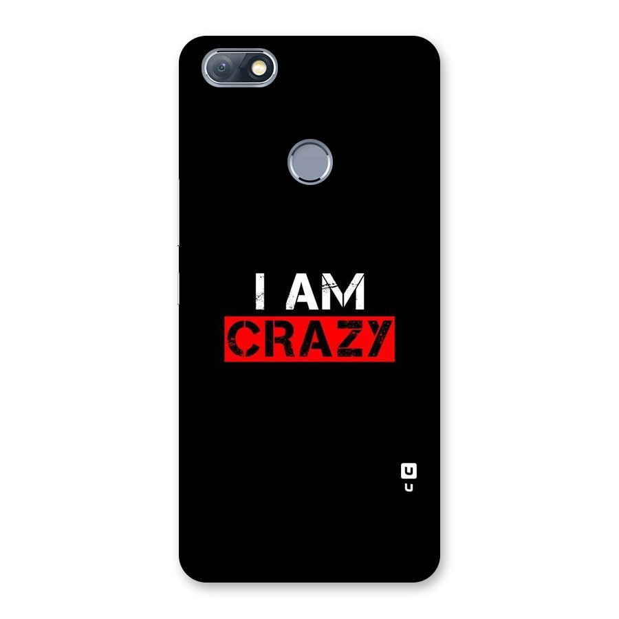 I am Crazy Back Case for Infinix Note 5