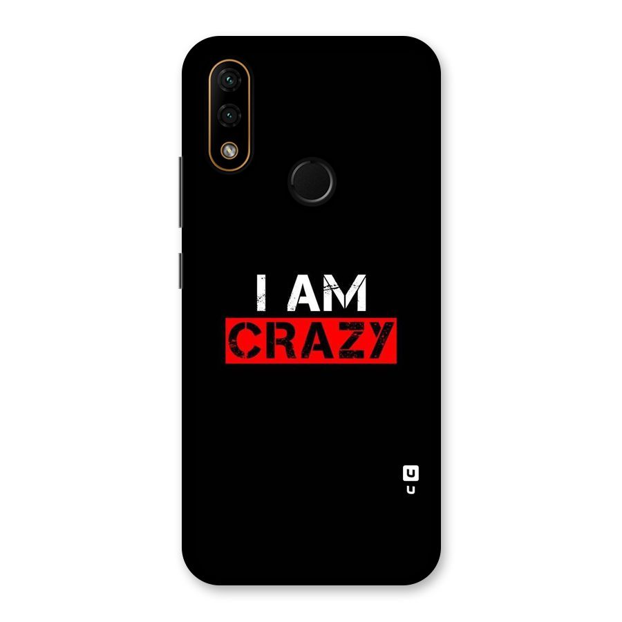 I am Crazy Back Case for Lenovo A6 Note