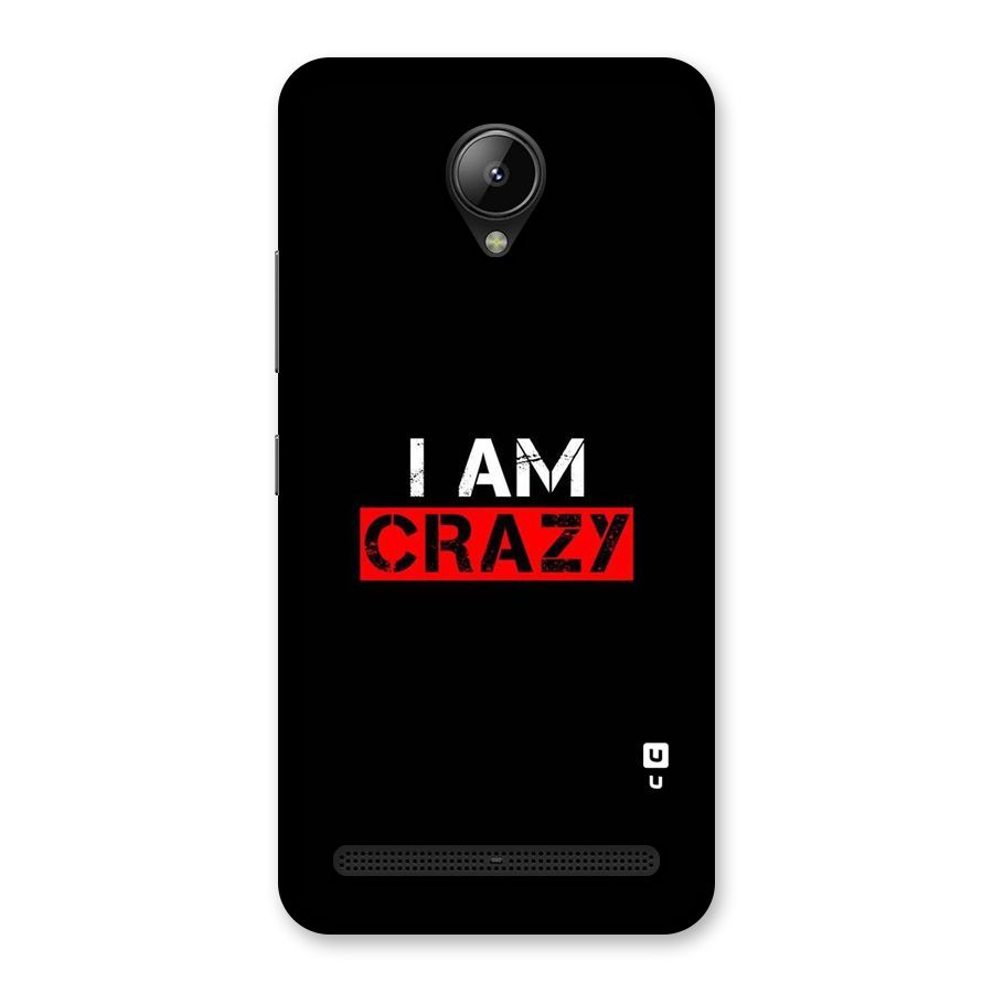 I am Crazy Back Case for Lenovo C2