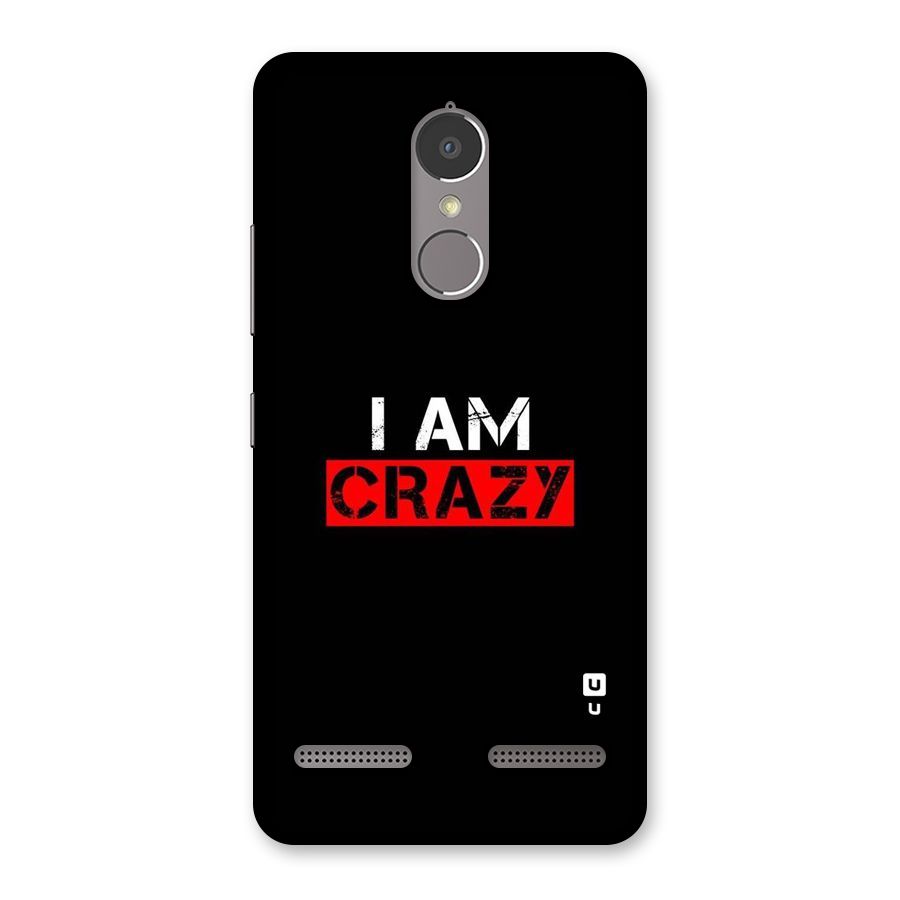 I am Crazy Back Case for Lenovo K6 Power