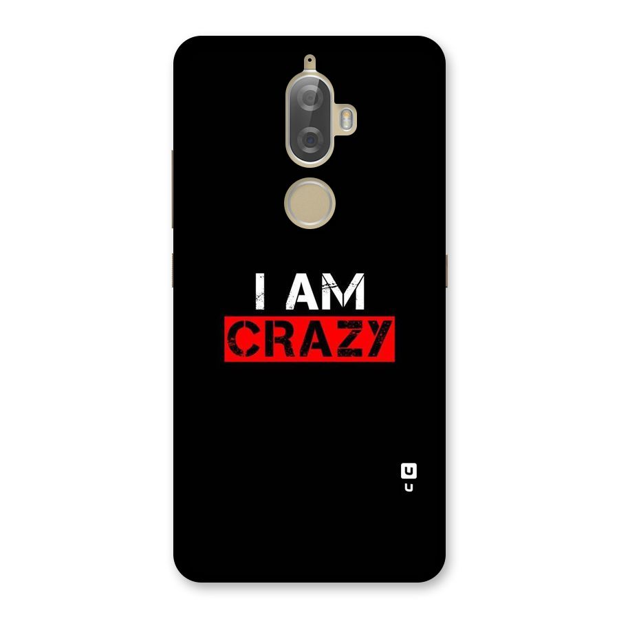I am Crazy Back Case for Lenovo K8 Plus