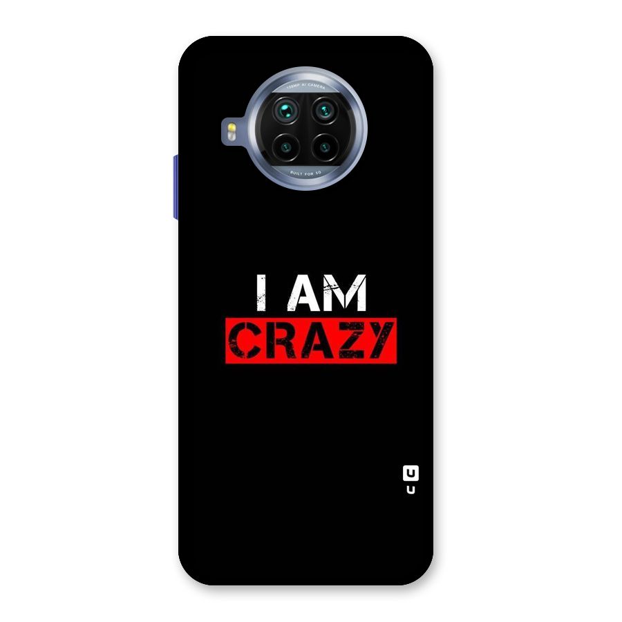 I am Crazy Back Case for Mi 10i