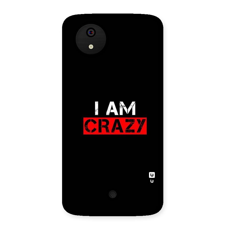 I am Crazy Back Case for Micromax Canvas A1