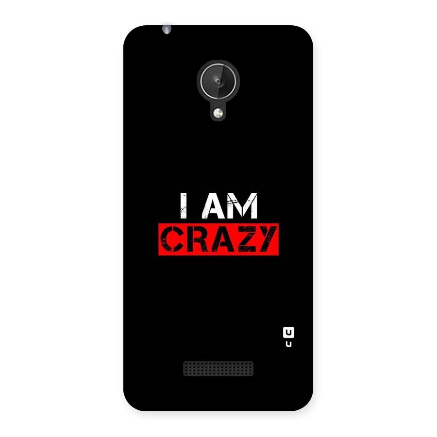 I am Crazy Back Case for Micromax Canvas Spark Q380