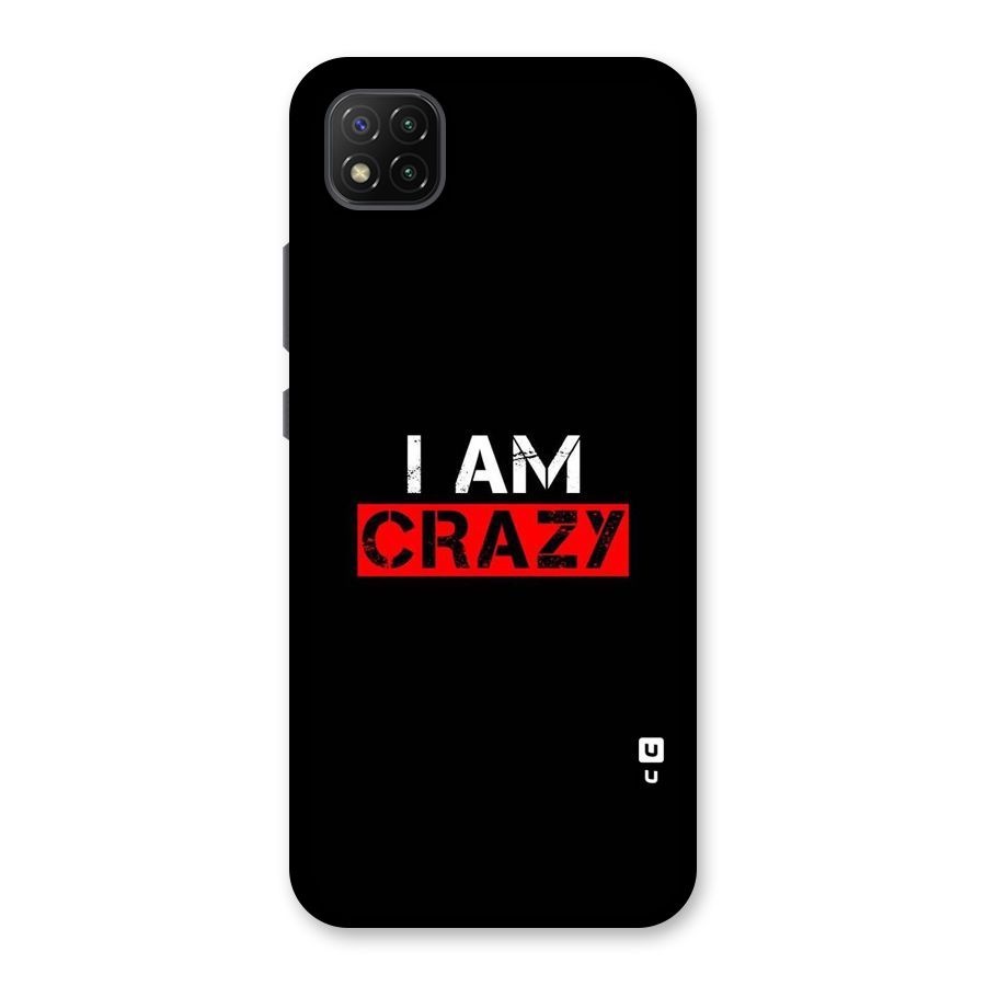 I am Crazy Back Case for Poco C3