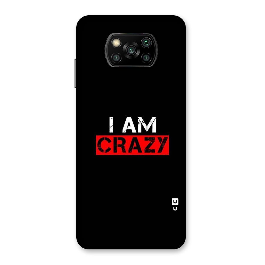 I am Crazy Back Case for Poco X3