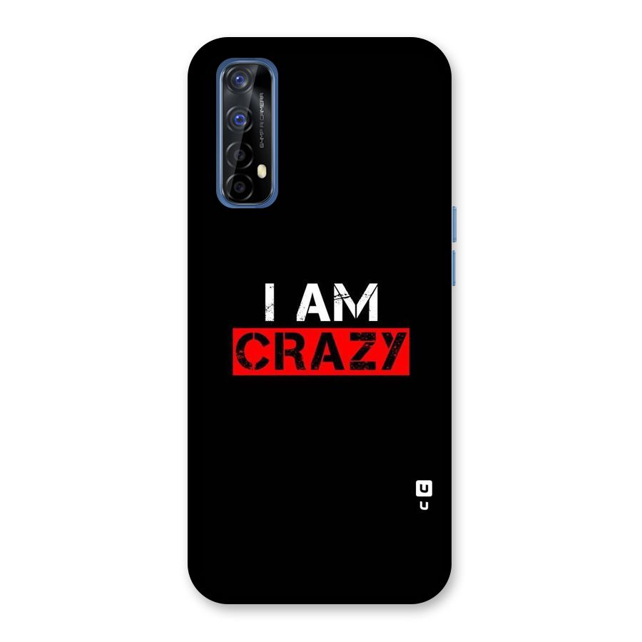 I am Crazy Back Case for Realme Narzo 20 Pro