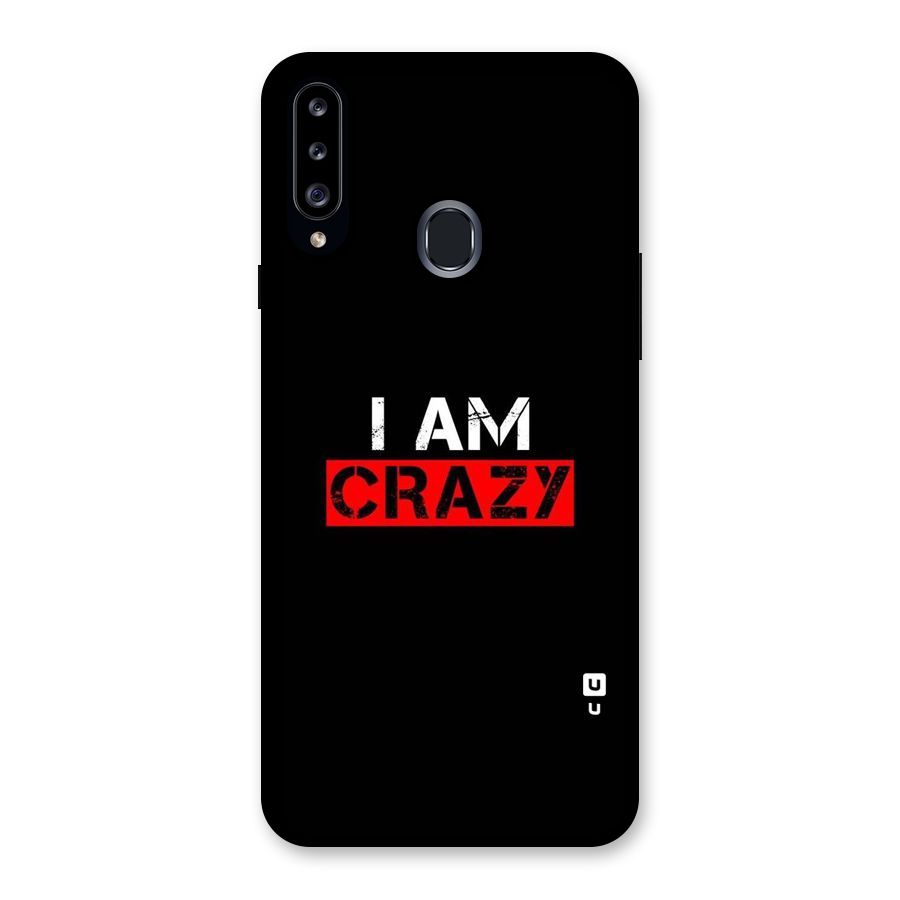 I am Crazy Back Case for Samsung Galaxy A20s