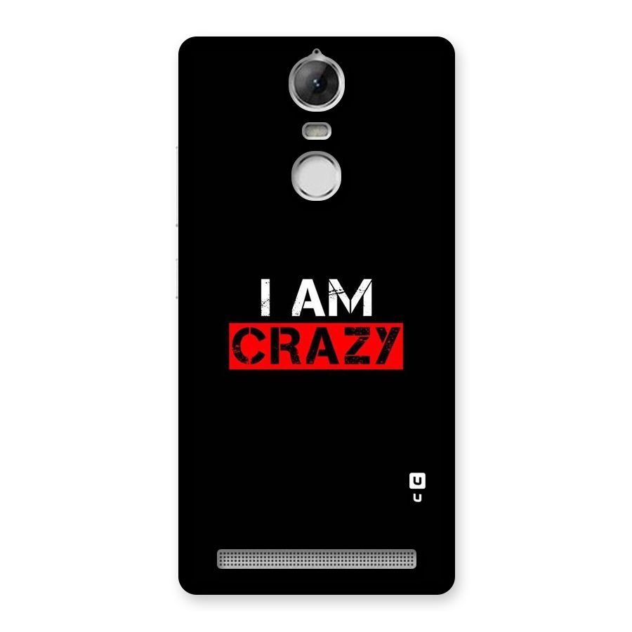 I am Crazy Back Case for Vibe K5 Note