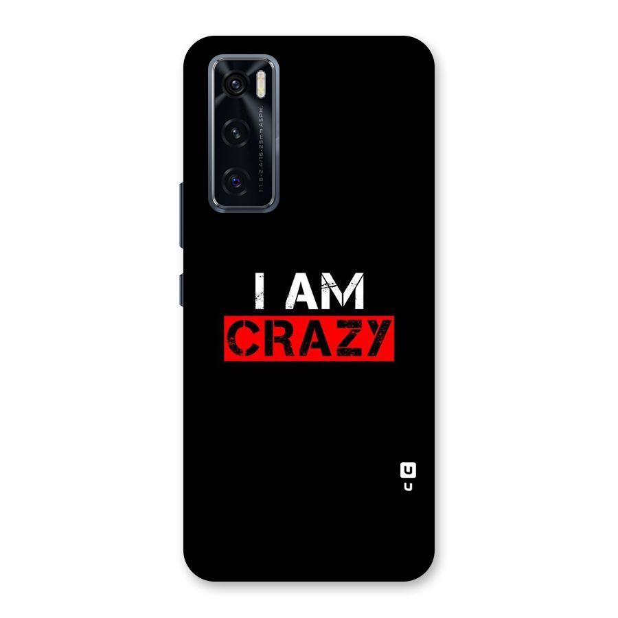 I am Crazy Back Case for Vivo V20 SE