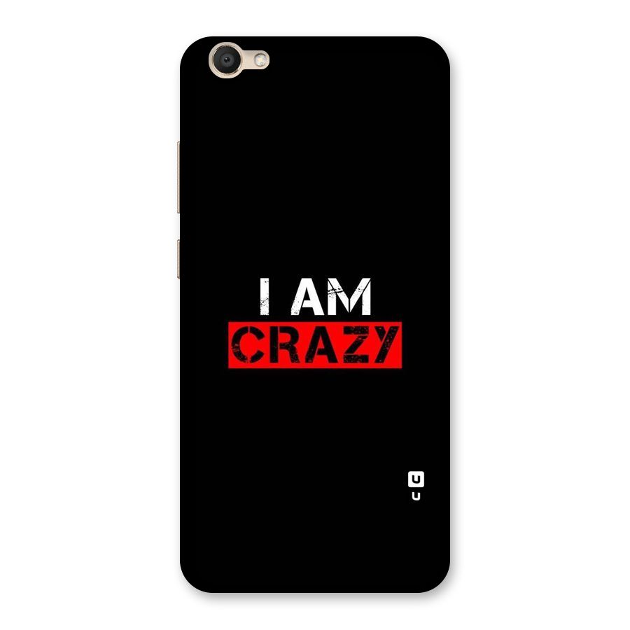 I am Crazy Back Case for Vivo V5