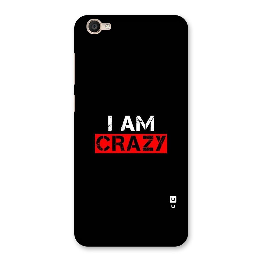 I am Crazy Back Case for Vivo Y55L