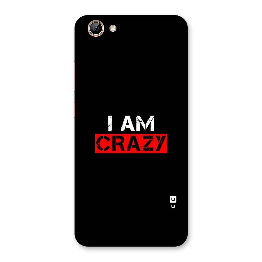 I am Crazy Back Case for Vivo Y71i