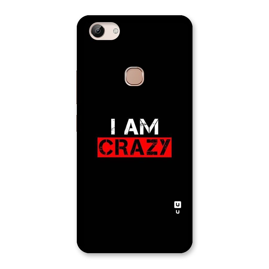 I am Crazy Back Case for Vivo Y83