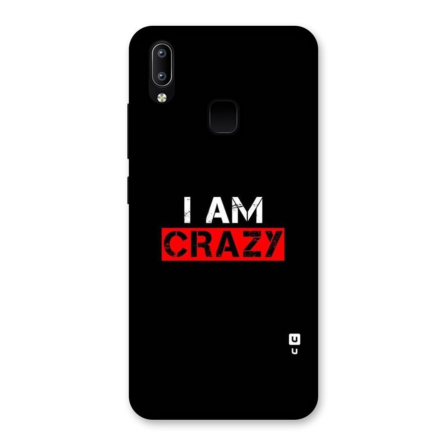I am Crazy Back Case for Vivo Y93
