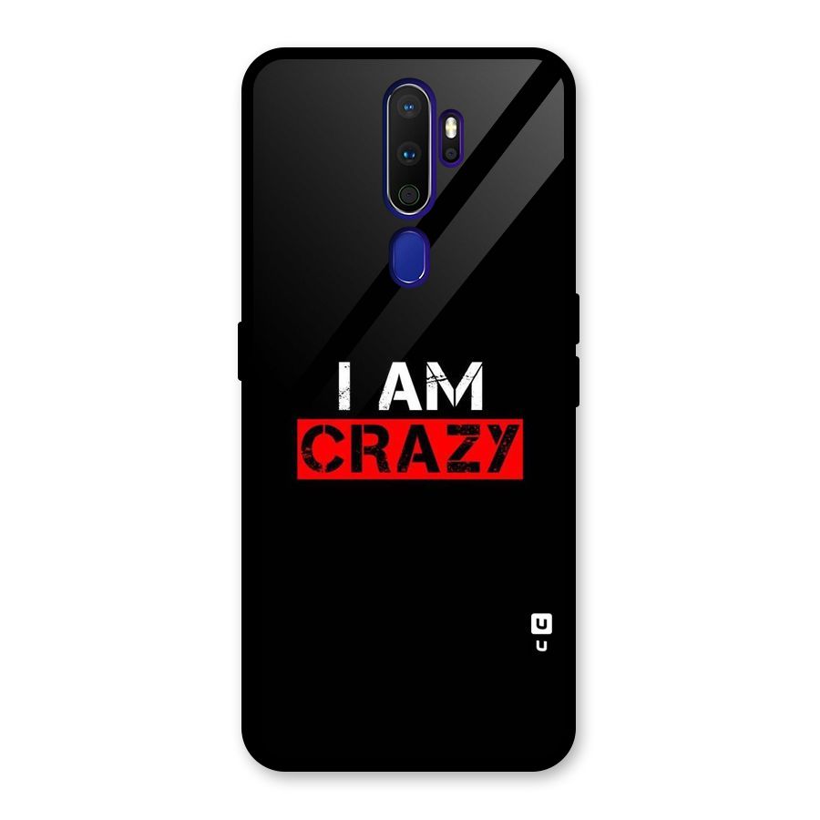 I am Crazy Glass Back Case for Oppo A9 (2020)